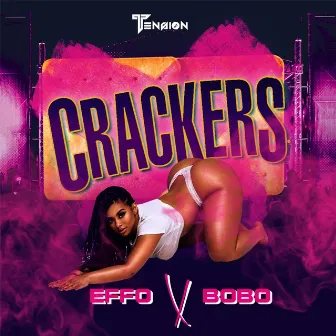 Crackers by Effo