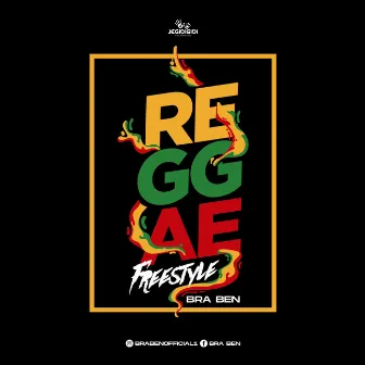 REGGAE FREESTYE by Bra. Ben