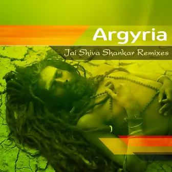 Jai Shiva Shankar Remixes by Argyria