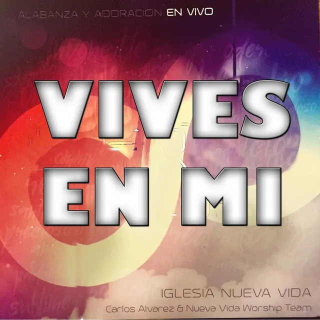 Vives en Mi (En Vivo)