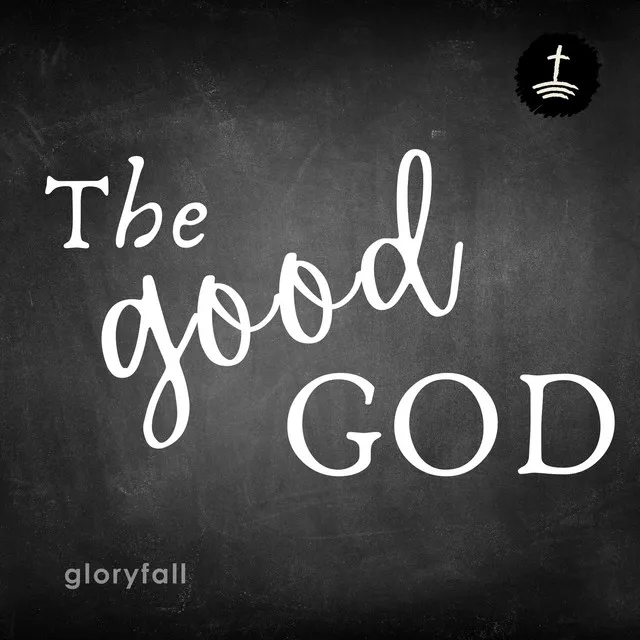 The Good God