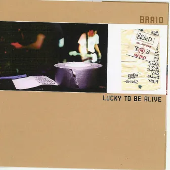 Lucky To Be Alive by Braid