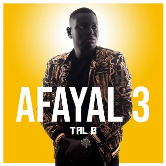 Afayal 3 by Tal B