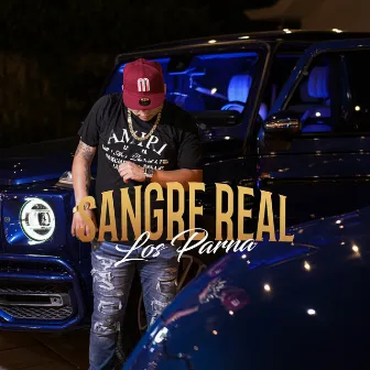 Sangre Real by Los Parna