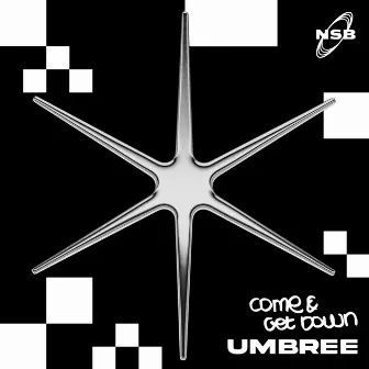 Come & Get Down by Umbree