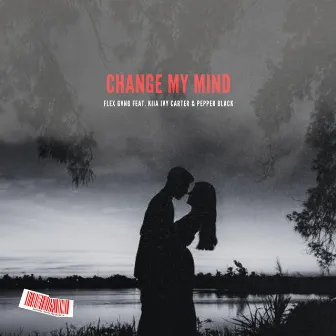 Change My Mind by Pepper Black