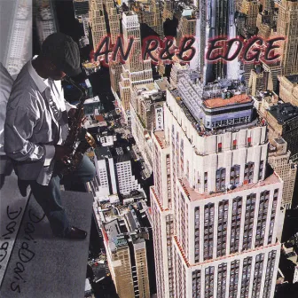 An R&B Edge by David Davis