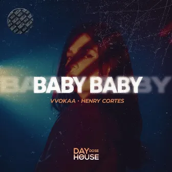 Baby Baby by Henry Cortes