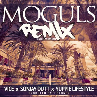 Moguls Remix (Radio) by Vice