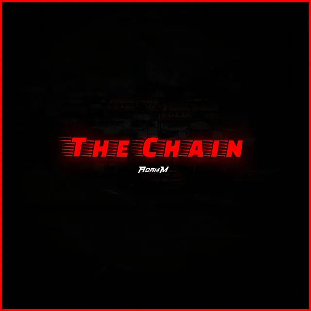 The Chain