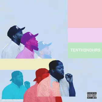 TENTHSNDHRS by TENTHSNDHRS