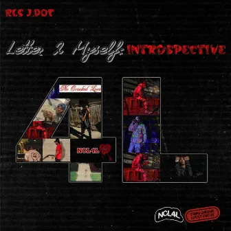 Letter 2 Myself: Introspective by RLS J.Dot