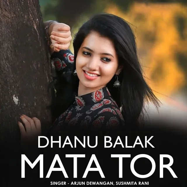 Dhanu Balak Mata Tor