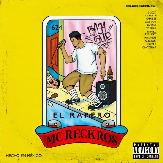 El Rapero by Mc Reckros