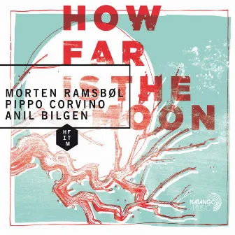 How Far is the Moon by Morten Ramsbøl