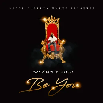 Be U by Wax'a'don