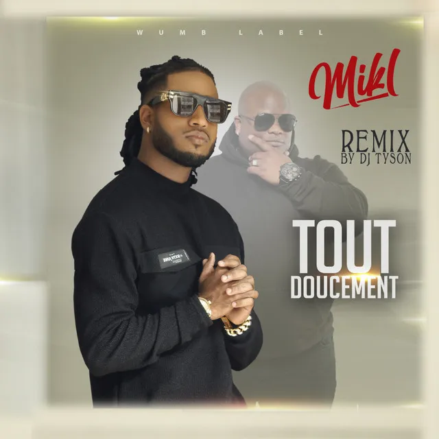 TOUT DOUCEMENT - Dj Tyson Remix