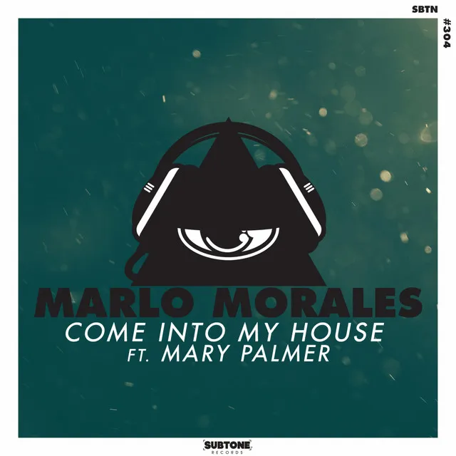 Come Into My House ft. Mary Palmer - Maragakis Remix