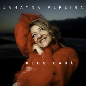 Deus Dará by Janayna Pereira