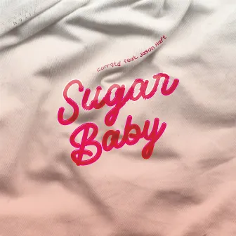 Sugar Baby by Corrgtd