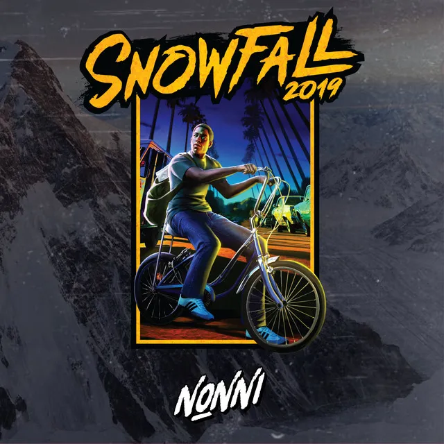 Snowfall 2019 - Nonni Remix