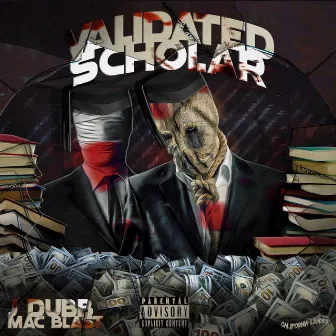 Validated Scholar by Mac Blast