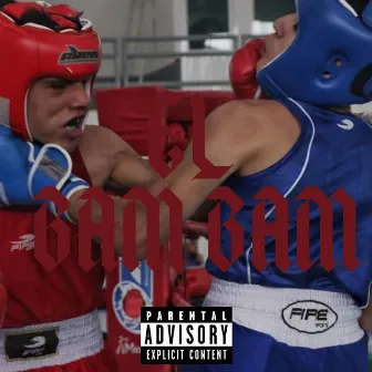 EL BAM BAM by Fawno LC