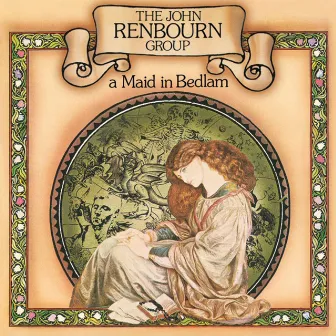 A Maid in Bedlam by The John Renbourn Group