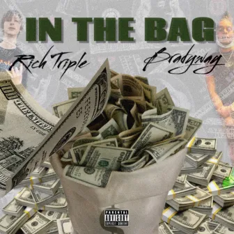 In The Bag by Rich Triple