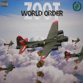 Zoot World Order by ZOOT7