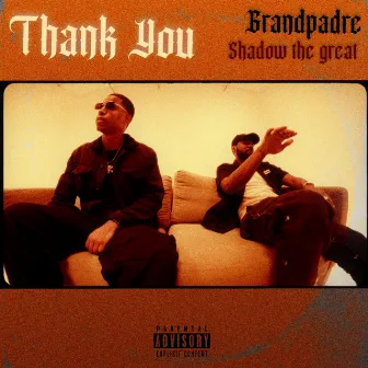 Thank you by Grandpadre