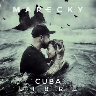 Cuba Libre by Marecky