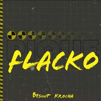 Pique Flacko by Besunt