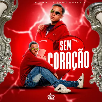 Sem Coração by Prod Royce