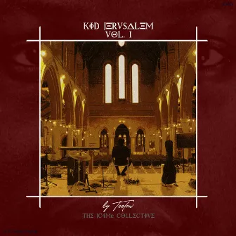 Kid Jerusalem, Vol. 1 by Teelow