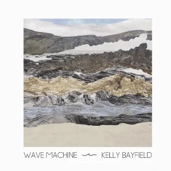 Wave Machine by Kelly Bayfield