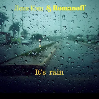 It' S Rain by Romanoff