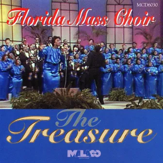 The Treasure by The Florida Mass Choir