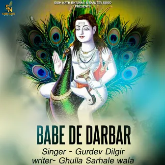 Babe De Darbar by Gurdev Dilgir