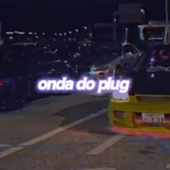 onda do plug by Angeljugg