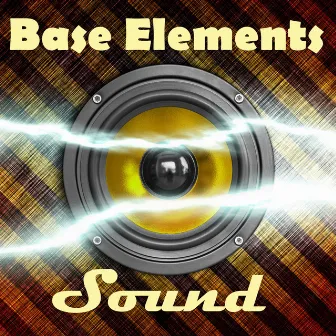 Sound by Base Elements