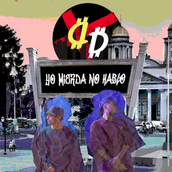 Yo Mierda No Hablo by Dada West