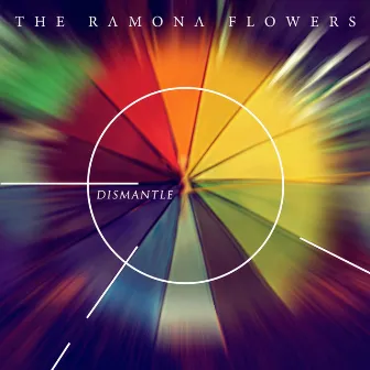 Dismantle EP by The Ramona Flowers