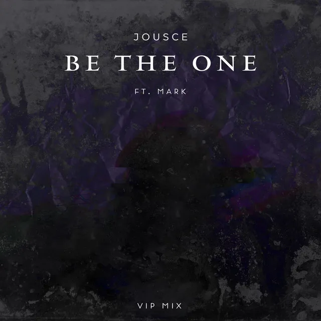 Be the One - V.I.P Mix