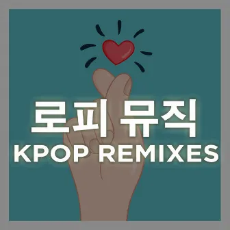 kpop remixes & slowed lofi edits by 로피 뮤직