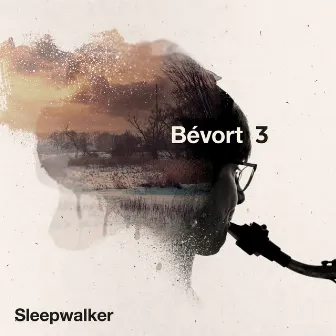 Sleepwalker by Bévort 3