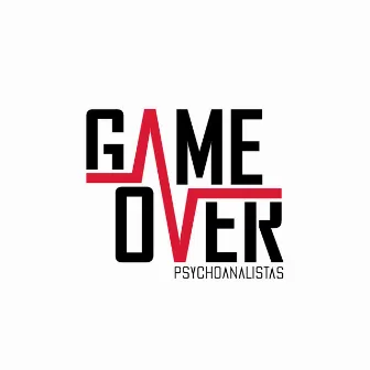 Game Over (Psychoanalistas) by Sacro