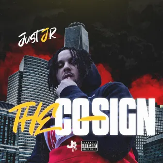 The Co-Sign by Just J.R