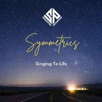 Singing To Life by Symmetrics