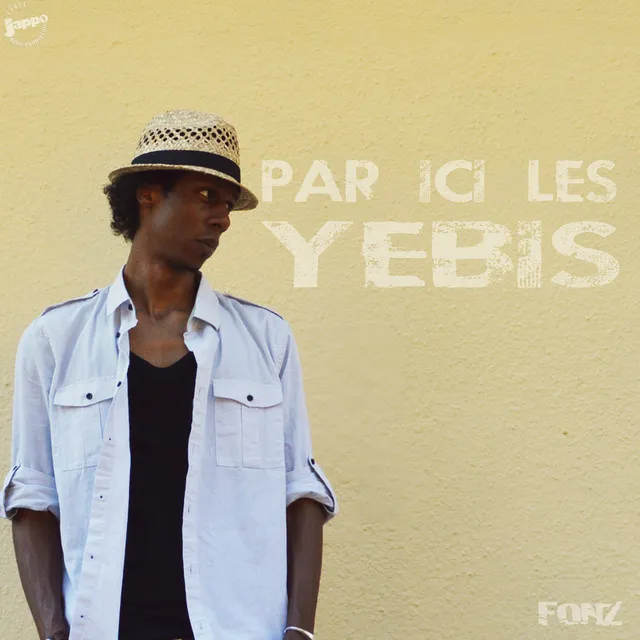 Par ici les yebis